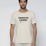 Camiseta Pergunta pro claudinho Relax Offwhite